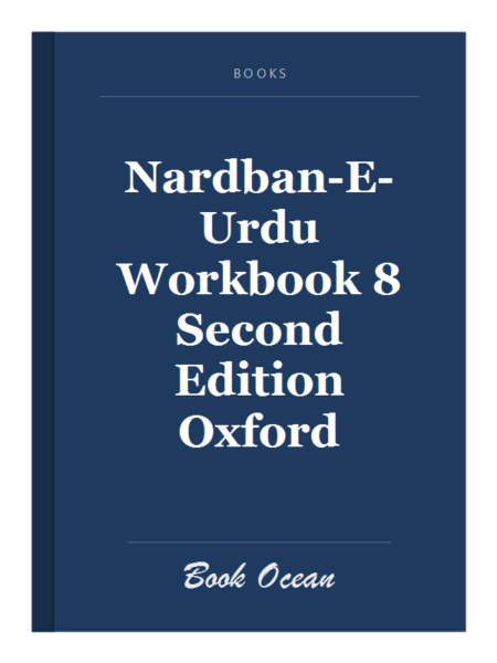 Nardban-E-Urdu Workbook 8 Second Edition Oxford