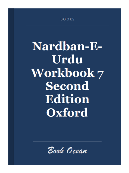 Nardban-E-Urdu Workbook 7 Second Edition Oxford