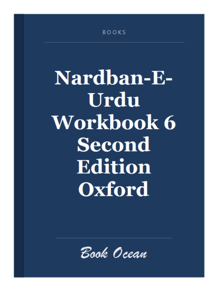 Nardban-E-Urdu Workbook 6 Second Edition Oxford