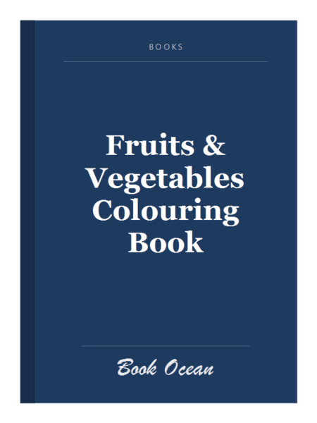 Fruits & Vegetables Colouring Book