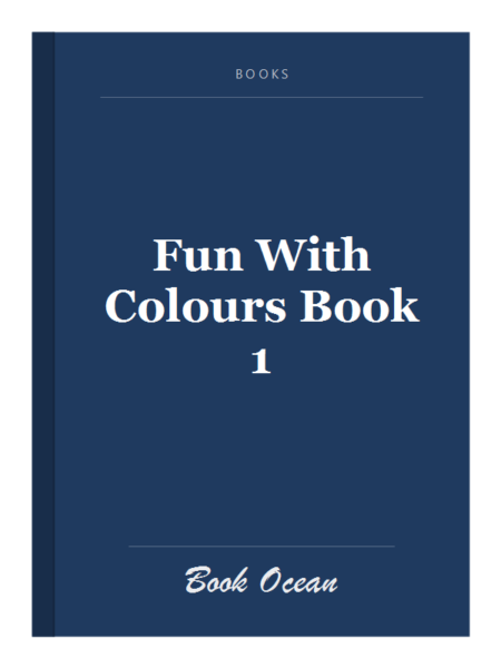Fun With Colours Book 1