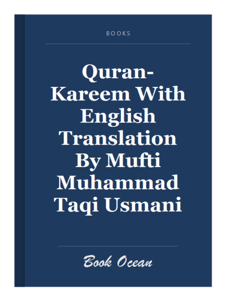 Quran-Kareem With English Translation By Mufti Muhammad Taqi Usmani