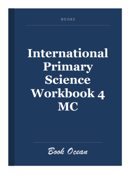 International Primary Science Workbook 4 MC