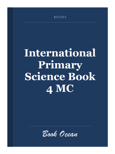 International Primary Science Book 4 MC