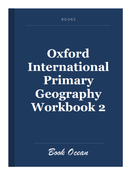 Oxford International Primary Geography Workbook 2