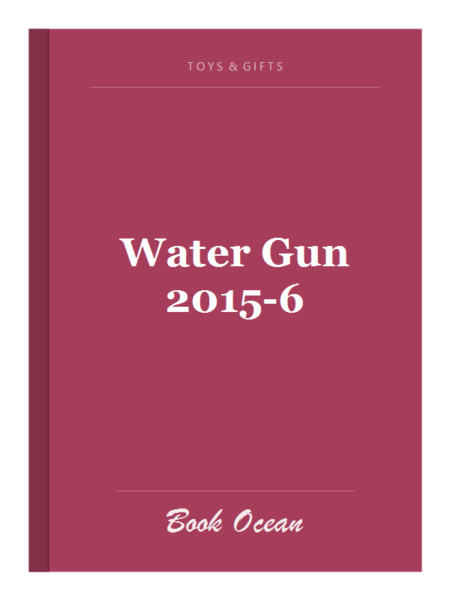 Water Gun 2015-6