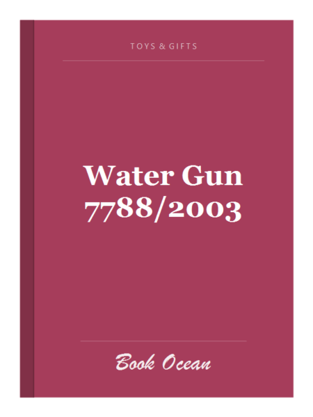 Water Gun 7788/2003