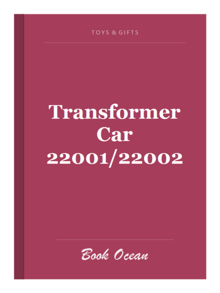 Transformer Car 22001/22002
