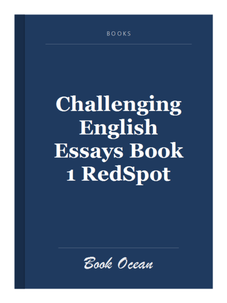 Challenging English Essays Book 1 RedSpot