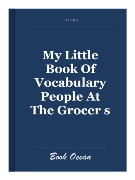 My Little Book Of Vocabulary People At The Grocer s