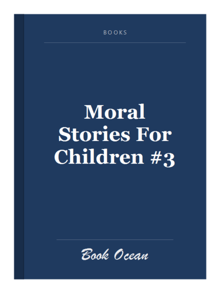 Moral Stories For Children #3