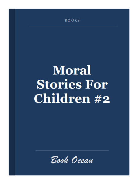 Moral Stories For Children #2