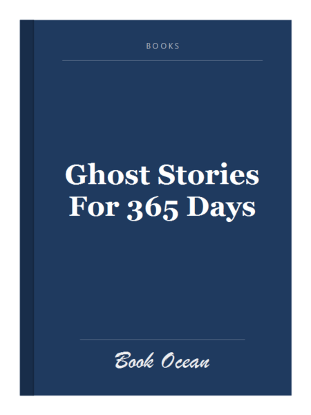 Ghost Stories For 365 Days