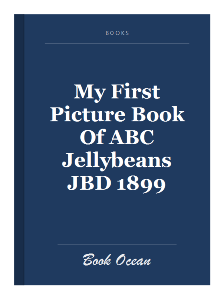 My First Picture Book Of ABC Jellybeans JBD 1899