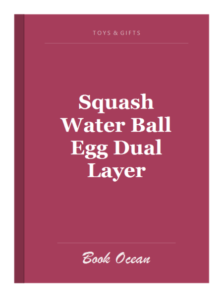 Squash Water Ball Egg Dual Layer