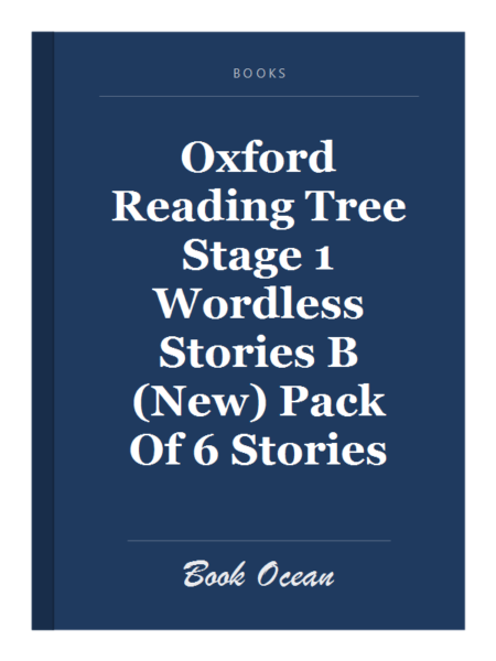 Oxford Reading Tree Stage 1 Wordless Stories B (New) Pack Of 6 Stories