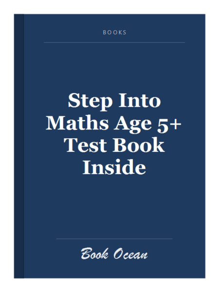 Step Into Maths Age 5+ Test Book Inside