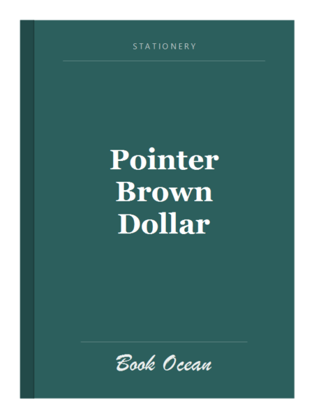 Pointer Brown Dollar