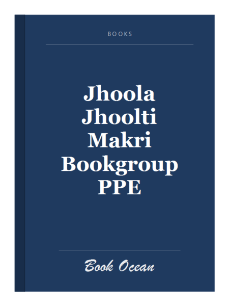 Jhoola Jhoolti Makri Bookgroup PPE