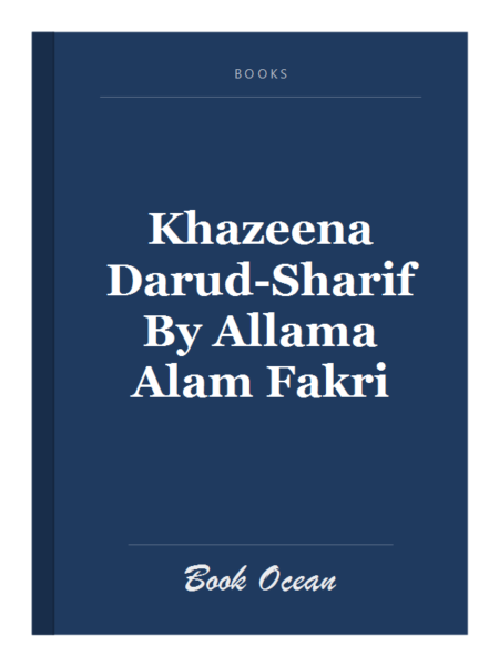 Khazeena Darud-Sharif By Allama Alam Fakri