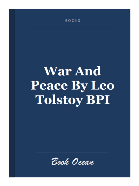 War And Peace By Leo Tolstoy BPI