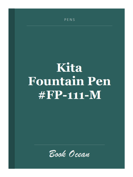 Kita Fountain Pen #FP-111-M
