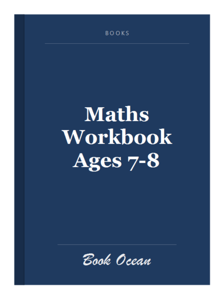 Maths Workbook Ages 7-8