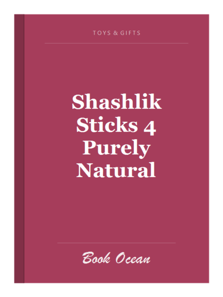 Shashlik Sticks 4 Purely Natural