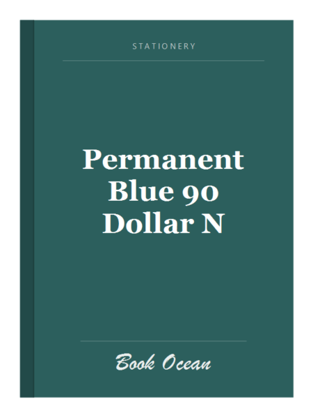 Permanent Blue 90 Dollar N