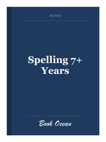 Spelling 7+ Years