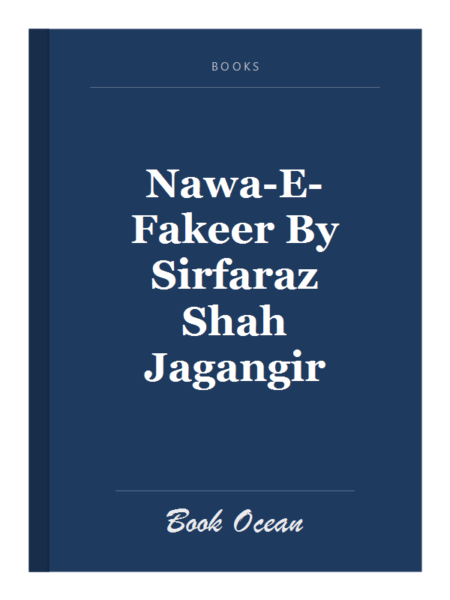 Nawa-E-Fakeer By Sirfaraz Shah Jagangir