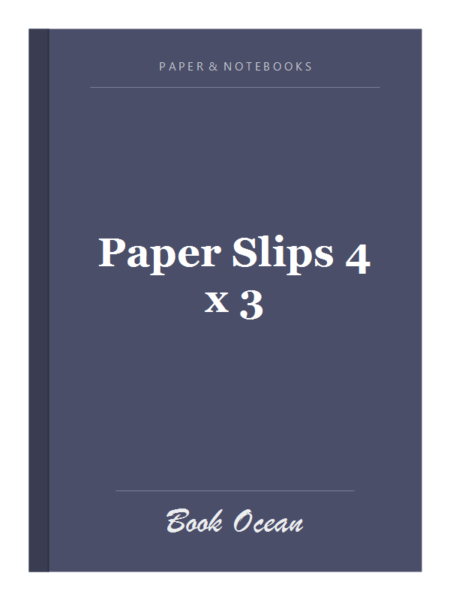 Paper Slips 4 x 3