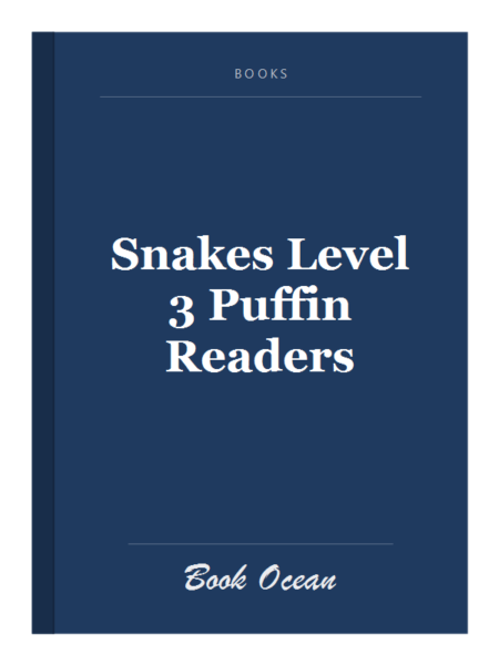 Snakes Level 3 Puffin Readers
