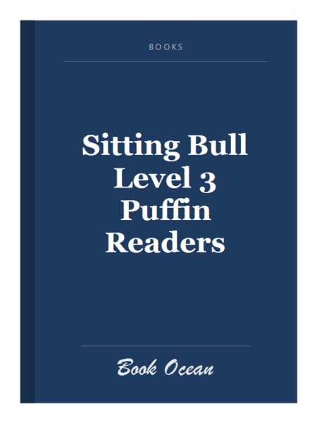 Sitting Bull Level 3 Puffin Readers