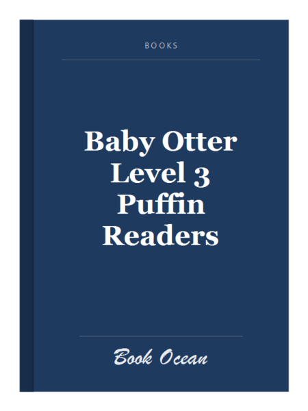 Baby Otter Level 3 Puffin Readers