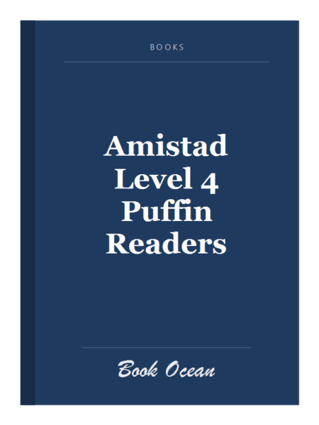 Amistad Level 4 Puffin Readers