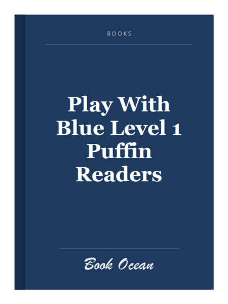 Play With Blue Level 1 Puffin Readers