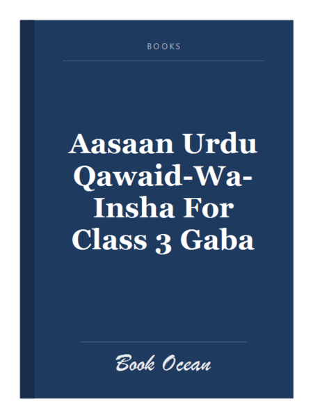 Aasaan Urdu Qawaid-Wa-Insha For Class 3 Gaba