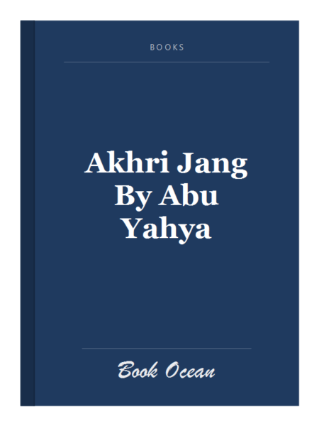 Akhri Jang By Abu Yahya