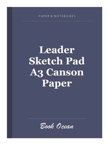 Leader Sketch Pad A3 Canson Paper