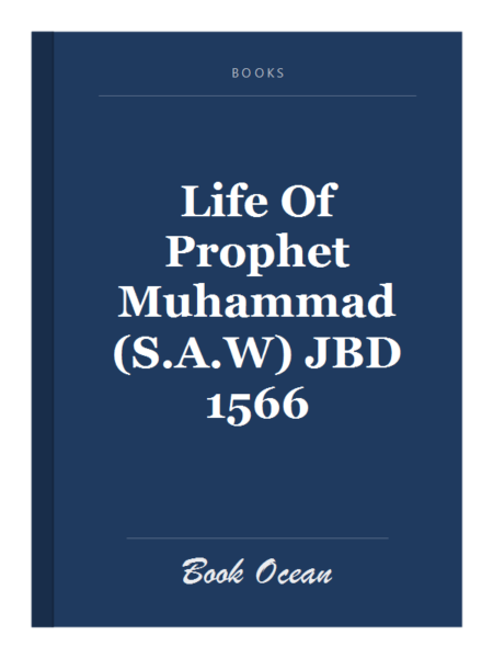 Life Of Prophet Muhammad (S.A.W) JBD 1566