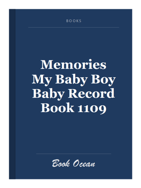 Memories My Baby Boy Baby Record Book 1109