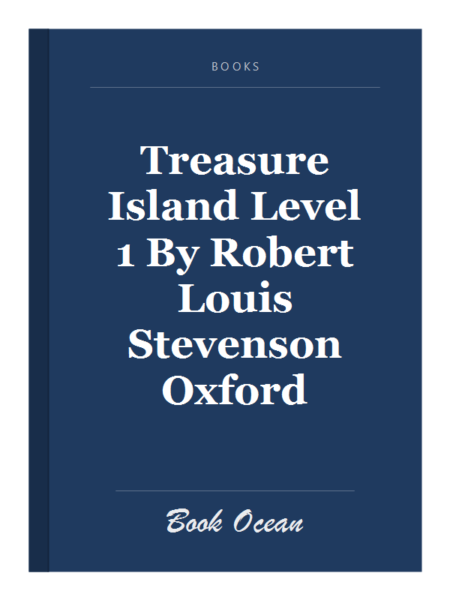 Treasure Island Level 1 By Robert Louis Stevenson Oxford