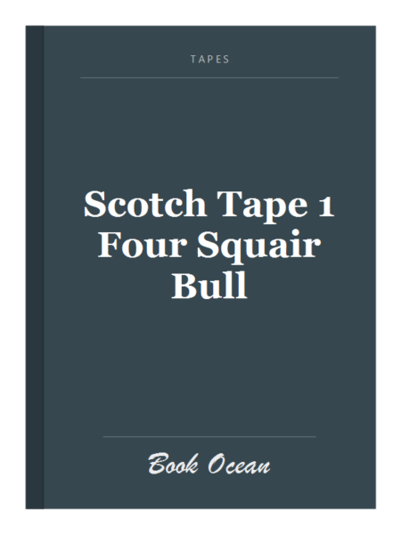 Scotch Tape 1 Four Squair Bull