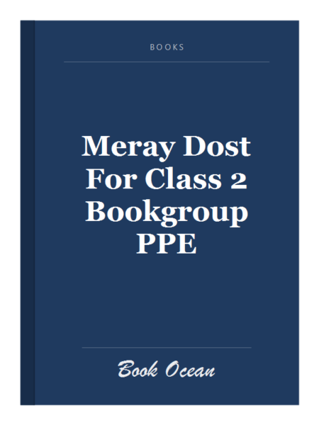 Meray Dost For Class 2 Bookgroup PPE