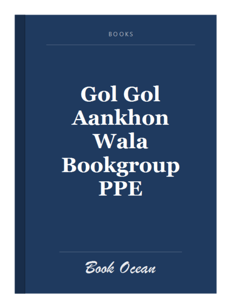 Gol Gol Aankhon Wala Bookgroup PPE