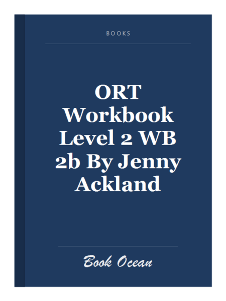 ORT Workbook Level 2 WB 2b By Jenny Ackland