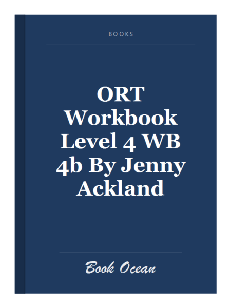 ORT Workbook Level 4 WB 4b By Jenny Ackland