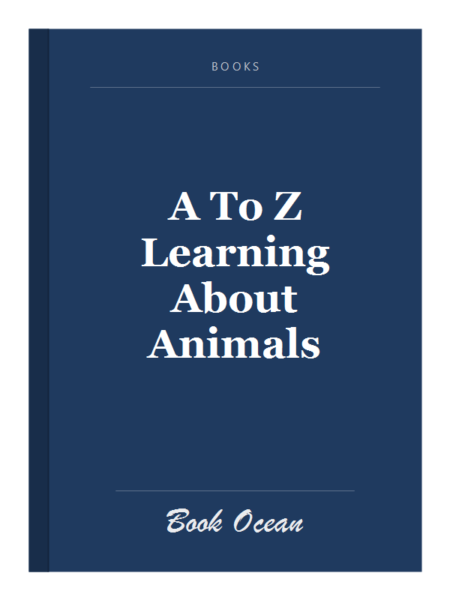 A To Z Learning About Animals