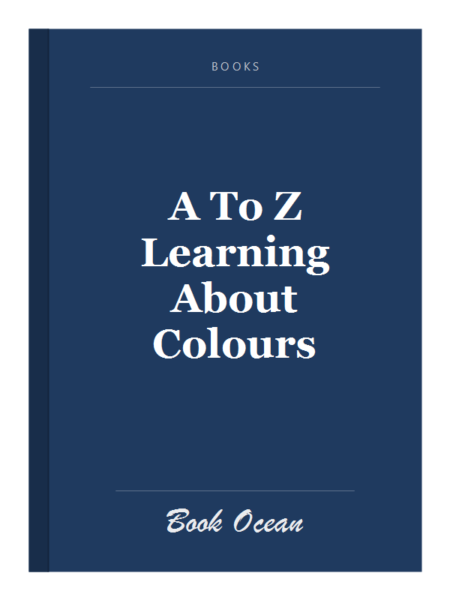 A To Z Learning About Colours